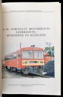 Cserháti István-Gere József: A Bz sorozatú motorkocsi szerkezete, működése és kezelése. Szerk.: Meze...