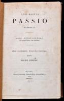 Kolligátum: Régi magyar passió rajzokkal. Adalékul a középkori magyar irodalom és rajzművészet ismer...