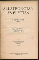 Banke Antal: Állatbonctan és élettan. Szombathely, 1928, Dunántúl Nyomdavállalat Rt., 92 p. Kiadói f...
