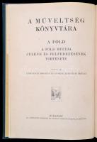 Cholnoky Jenő, Kövesligethy Radó (szerk.) : A műveltség könyvtára - A világegyetem. A föld és a csillagvilág fizikai tüneményeinek ismertetése. 379 szövegképpel és 73 műmelléklettel. Budapest, 1913, Athenaeum.  Szecessziós, aranyozott félbőr kötésben. Jó állapotban