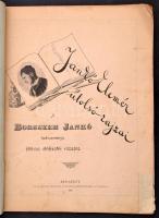 Jankó Elemér utolsó rajzai a Borsszem Jankó kedvezményes féléves előfizetői részére. Bp., 1895. Athe...