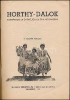1941 Horthy dalok, rendkívül gazdag katonai képanyaggal illusztrált levente és katonadalok füzete, j...