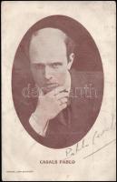 1910 Pablo Casals (1876-1973) katalán származású spanyol csellóvirtuóz aláírása az őt ábrázoló képeslapon / Signature of Pablo Casals (1876-1973) Catalan cellist on photograph