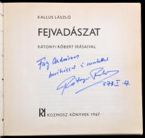 Kallus: Fejvadászat. Rátonyi Robert írásaival. Dedikált. Bp., 1967. Kozmosz