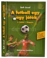 Both József: A futball egy (n)agy játék. I. kötet: képzés. Bp., 1999. Szerzői. Kiadói kartonálásban