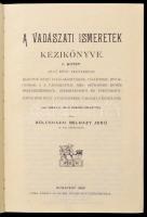 A vadászati ismeretek kézikönyve I-II. kötet. I. kötet: Bölcsházai Bélaházy Jenő: Fegyvertan. Fogó-k...