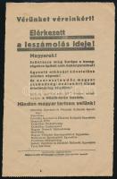 cca 1920 "Vérünket véreinkért! Elérkezett a leszámolás ideje!", irredenta röplap