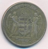1930. 5P Ag "Horthy jobbra" T:2- patina 
Adamo P8