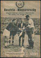 1955 az Ausztria-Magyarország válogatott mérkőzés programfüzete + a mérkőzésre szóló jegy / flyer about the Austria-Hungary football match + an entrance ticket to the match
