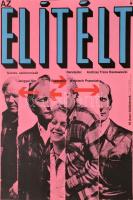 1976 Az elítélt, filmplakát, rendezte: Andrzej Trzos Rastawiecki, minimális szakadással, 60×40 cm