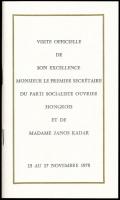 1978 Kádár János (1912-1989) és felesége Kádár Jánosné Tamáska Mária (1912-1992) párizsi látogatásán...
