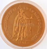1908KB 100K "Ferenc József" aranyozott Cu modern utánveret "COPY" beütéssel (38,...