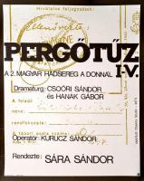 1982 Pergőtűz I-V. A 2. magyar hadsereg a Donnál, magyar dokumentumfilm plakát, rendezte: Sára Sándor, kisebb gyűrődésekkel, 71x56,5 cm