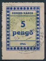 1944 Szeged város okirati illetékbélyeg 5P, egy szárú 5-ös (10.000)