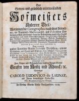 Launay, Carl .Ludovico. de.: Der Seinen zu erziehen habenden Jungen Cavalier in der Profan- und Kirc...