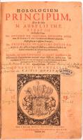 Wanckel, Johannis: Horologium Principium, sive de vita M. Aureli Imp. Libri III. ... Editio Quarta.
...