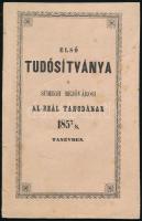 1858 Első tudósítványa a Sümegh mezővárosi al-reál tanodának 1857-1858. tanévben. Buda, Bagó M. betűivel. Papírkötésben, jó állapotban.