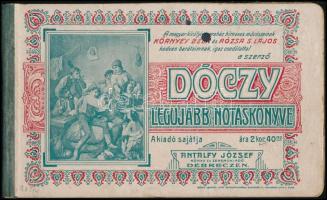 1911 Dóczy legujabb nótáskönyve. Debrecen, Antalfy. Félvászon kötés