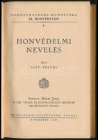 Saád Ferenc: Honvédelmi nevelés. Nemzetnevelők Könyvtára III. Honvédelem 2.  Bp.,1943, Országos Közo...