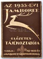 1933 Az 1933. évi Jamboree, előzetes tájékoztató füzet, kiadja: Jamboree táborparancsnokság, térképmelléklettel, 64p
