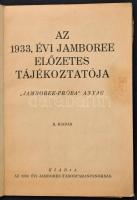 1933 Az 1933. évi Jamboree, előzetes tájékoztató füzet, kiadja: Jamboree táborparancsnokság, térképm...