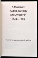 A magyar katolikusok szenvedései 1944-1989. Havasy Gyula dokumentumgyűjteménye. Nagysáp,1990, Szerző...