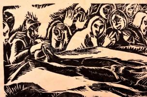 Derkovits Gyula (1894-1934): Halottsiratás 1924 I/20. Fametszet, hártyapapír, jelzett, kis gyűrődéss...