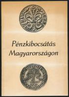 Pénzkibocsátás Magyarországon. Bp., MNB, 1978. Bíró Miklós által dedikált példány! Használt állapotban.