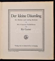 Der klein Däumling. Ein Märchen nach Ludwig Bechstein. Marie "Rie" Cramer (1887-1977) holl...