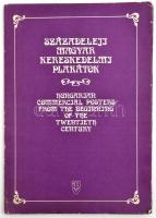 Századeleji magyar kereskedelmi plakátok. Benne 15 db reprodukcióval. Bp., 1979, IPV. Kiadói kopotta...