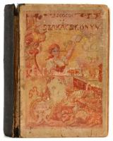 Szegedi szakácskönyv. h. n., é. n., n. n. Címlapja hiányzik, részben kijáró lapokkal, sérült félvászon kötésben, feltehetőleg az első kiadás.