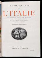 Les Merveilles de L'Italie. Florence,1948,G. Fattorusso, 613+2 p.+1 t. Francia nyelven. A színe...
