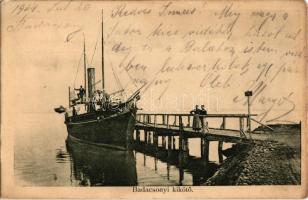 1904 Badacsony, Badacsonyi kikötő gőzhajóval. Kiadja Mérei Ignác 251.