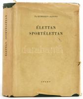 Dr. Kereszty Alfonz: Élettan, sportélettan. Bp.,1967, Sport. Kiadói aranyozott egészvászon-kötés, kiadói szakadozott papír védőborítóban, jó állapotban. Megjelent 1450 példányban.