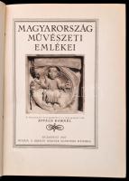 Divald Kornél: Magyarország művészeti emlékei. Bp., 1927, Királyi Magyar Egyetemi Nyomda. Későbbi átkötött egészvászon-kötés, kopott borítóval.