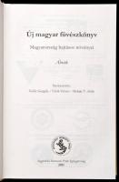 Új magyar füvészkönyv. Magyarország hajtásos növényei. Szerk.: Király Gergely, Virók Viktor - Molnár...