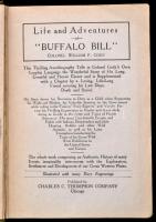 William F. Cody-John R. Stanton Life: Life and Advanture of Buffalo Bill. Colonel William F. Cody. C...