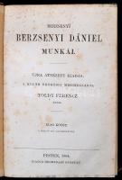Berzsenyi Dániel: - - munkái. Újra átnézett kiadás, a költő örököseinek megbízásából Toldy Ferencz á...