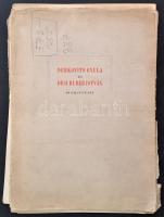 Derkovits Gyula és Dési Huber István 16 grafikája. A Vallás- és Közoktatásügyi Minisztérium Művészet...