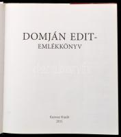 Domján Edit emlékkönyv. Szerk.: B. Fábri Magda. Bp.,2011, Kairosz. Második kiadás. Fekete-fehér fotó...