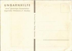 Helft Ungarn! Ungarnhilfe minist. genehmigte Sammelaktion Ungarischer Hilfsdienst e. V. München / He...