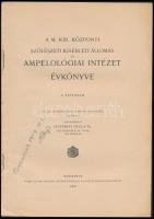 1914 A M. Kir. Központi Szőlészeti Kísérleti Állomás és Ampelologiai Intézet évkönyve. V. évf. 1914....