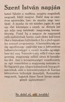 1919 "Szent István napján tartsd füledet a multhoz, ..." A román hatóságok által cenzúrázo...