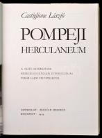 Castiglione László: Pompeji, Herculaneum. A Vezúv kitörésének ezerkilencszázadik évfordulójára. Sugá...