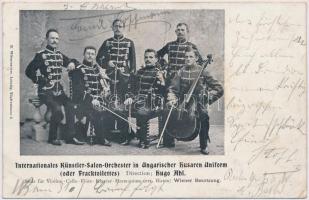 1903 Internationales Künstler-Salon-Orchester in Ungarischer Husaren Uniform (oder Fracktoilettes) Direction: Hugo Ahl. / International Artist Salon Orchestra in Hungarian Hussar uniform (EK)