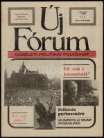 1989 Új Fórum közéleti-politikai folyóirat I. évfolyam I. száma, 47p