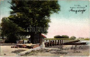 1911 Titel, Tiszai hajóhíd. Szuboticski Szimó kiadása / pontoon bridge on Tisa river