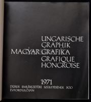 Magyar grafikai kiállítás 1971. Dürer emlékezetére születésének 500. évfordulóján. Bp., 1971, Magyar...