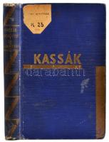 Kassák Lajos: Megnőttek és elindulnak. Bp., é.n., Pantheon. Kiadói aranyozott egészvászon-kötés, kopott borítóval, volt könyvtári példány.