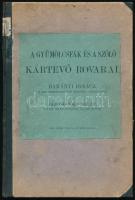 Jablonowski József: A gyümölcsfák és a szőlő kártevő rovarai. Bp.,1902, Pallas, 83+8 p. + 4 t. (litográfiák.) Átkötött kopott félvászon-kötés, volt könyvtári példány.